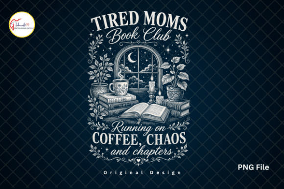 Download Tired Moms Book Club Coffee Mom PNG - Mom png Collection